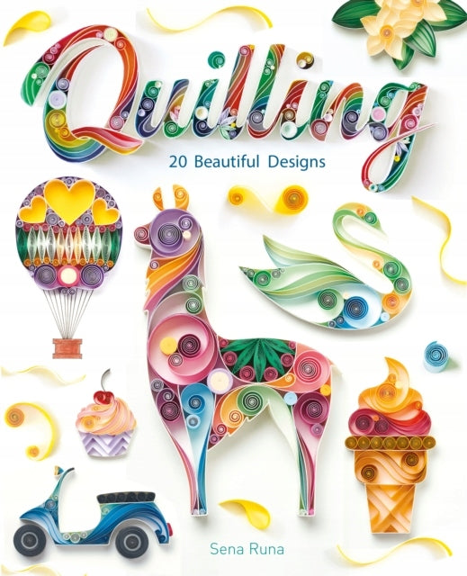 Quilling: 20 wunderschöne Designs 